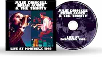 Driscoll, Julie / Auger, Brian & the Trinity - Live At