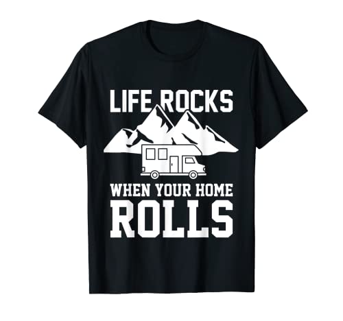 La vida es genial cuando tu casa funciona Glamping Campfire Nature Camiseta