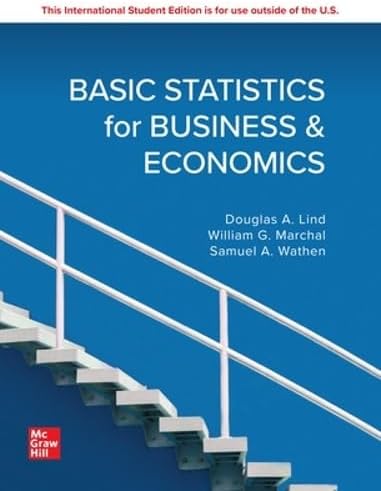 Basic Statistics for Business and Economics: 2024 Release ISE