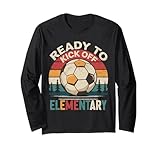 Ready to Kick Off Elementary First Day of School Soccer Long Sleeve T-Shirt