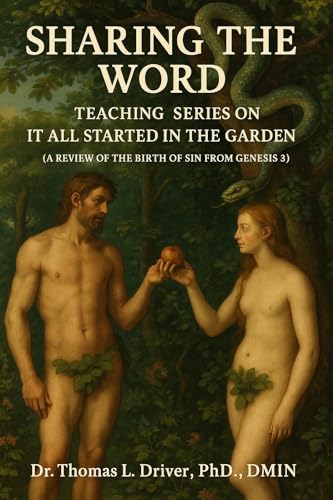 SHARING THE WORD: TEACHING SERIES ON IT ALL STARTED IN