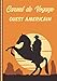 Carnet de Voyage Ouest americain: Guide à Remplir de vos Histoires et Anecdotes pour un Séjour à la Carte, 108 pages ILLUSTREES, Cadeau à Offrir Fabriqué en France.