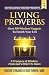 Distinguished Wisdom Presents . . . Living Proverbs-Vol.1: Over 500 Wisdom Nuggets To Enrich Your Life