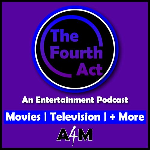 The Fourth Act - An Entertainment Podcast cover art