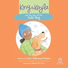 King & Kayla and the Case of the Gold Ring Audiolibro Por Dori Hillestad Butler arte de portada