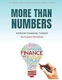 More Than Numbers: Everyday Financial Therapy Participant Workbook