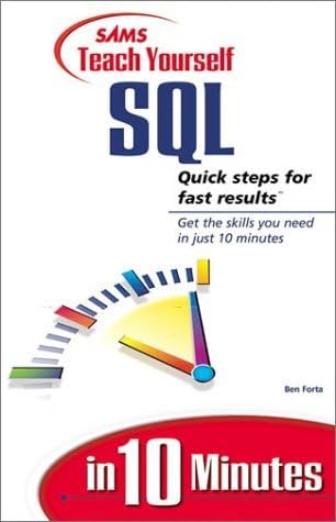 By Ben Forta - Sams Teach Yourself SQL in 10 Minutes