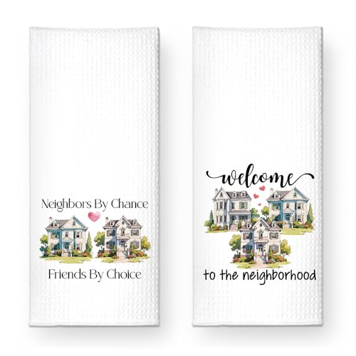 ZBBFSCSB Neighbors by Chance Friends by Choice Kitchen Towels 2 Pack, Kitchen Towels Set for Housewarming, Housewarming Gifts for Homeowners Neighbor Friend, First Time Home Owner Gifts Ideas