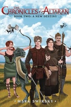 Paperback The Chronicles of Altaran: Book 2: A New Destiny Book