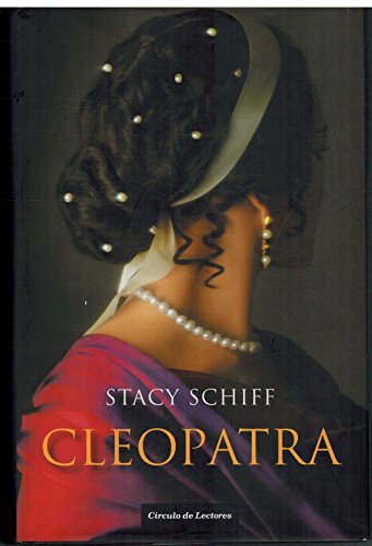 Cleopatra :una nueva mirada a la deslumbrante v... [Castillian] 8467246022 Book Cover