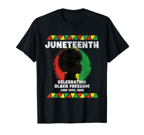 Juneteenth Celebrando la Libertad Negra 1865 Cabello Negro Afro Camiseta