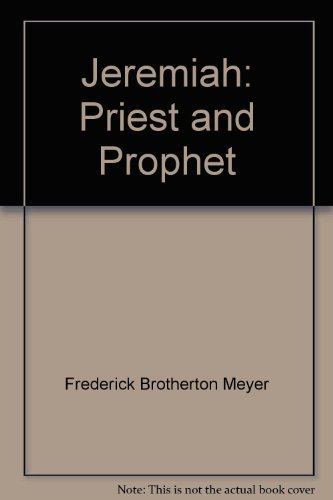 JEREMIAH: PRIEST AND PROPHET 0551003596 Book Cover