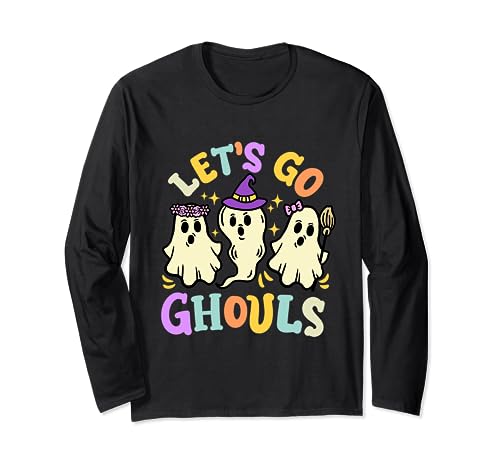 Let's Go Ghouls Funny Halloween Spooky Ghosts Retro Groovy Manche Longue
