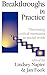 Breakthroughs in Practice: Theorising Critical Moments in Social Work