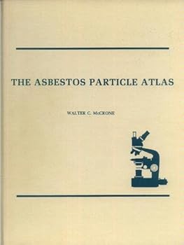 Hardcover The asbestos particle atlas Book