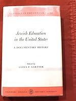 Jewish Education in the United States: A Documentary History B007Q4KFTY Book Cover
