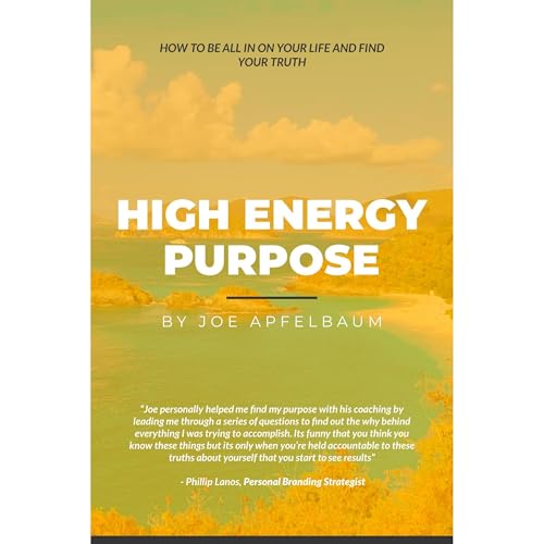 High Energy Purpose Audiolibro Por Joe Apfelbaum arte de portada