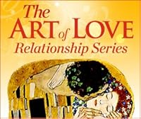 The Art of Love: Discover the Keys to Deep Connection, Soulful Passion and Lasting Love. B00J4FT0XK Book Cover