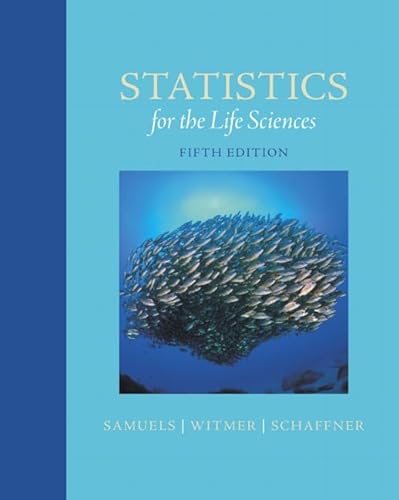 Statistics for the Life Sciences