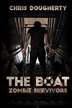 Paperback The Boat: Zombie Survivors Book