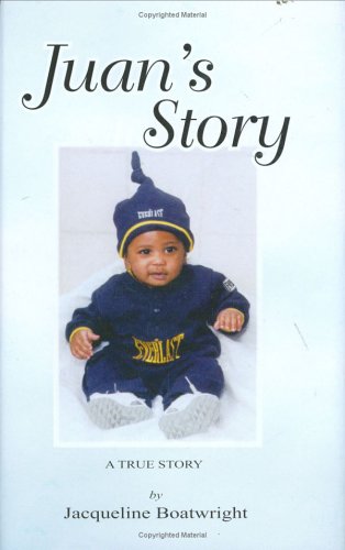 Juan's Story 0972529500 Book Cover