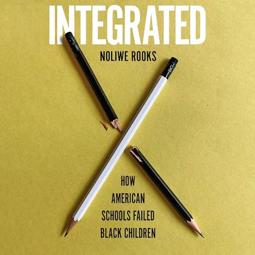 Integrated by Noliwe Rooks episode artwork