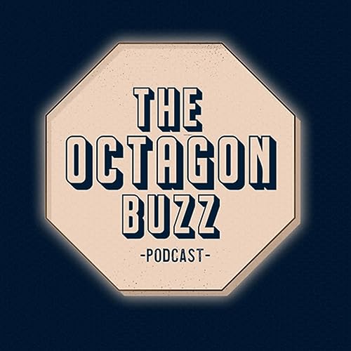 The Octagon Buzz Episode 3 : UFC 291 Preview