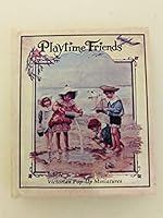 Playtime Friends: Victorian Pop Up Gift Book 0840769571 Book Cover