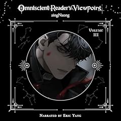 Omniscient Reader's Viewpoint (novel), Vol. 3 Audiolibro Por singNsong, J. Torres - translator, Hye Young Im - translator arte de portada