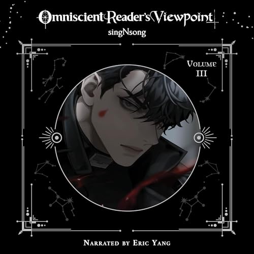 Omniscient Reader's Viewpoint (novel), Vol. 3 Audiobook By singNsong, J. Torres - translator, Hye Young Im - translator cover