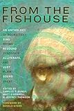 From the Fishouse: An Anthology of Poems that Sing, Rhyme, Resound, Syncopate, Alliterate, and Just Plain Sound Great