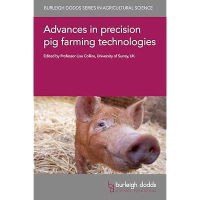 Advances in precision pig farming technologies