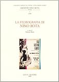  La filmografia di Nino Rota (Studi di musica veneta.Quad. Arch. N.Rota)
