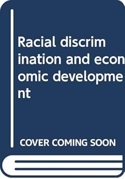 Hardcover Racial discrimination and economic development Book