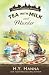 Tea with Milk and Murder (Oxford Tearoom Mysteries ~ Book 2) (Volume 2)