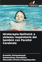 Idroterapia-Halliwick e sistema respiratorio dei bambini con Paralisi Cerebrale 6205312905 Book Cover