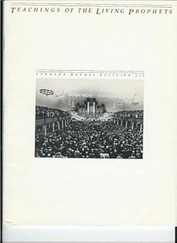 Teachings of the Living Prophets