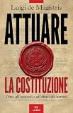 costituzione americana schema  Attuare la Costituzione. Oltre gli ostacoli e gli abusi del potere