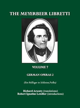 The Meyerbeer Libretti: German Operas  2nd Edition book cover