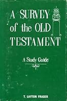 Survey of the Old Testament 0802830889 Book Cover