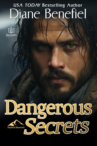 Dangerous Secrets (Payback Mountain) 1957295120 Book Cover