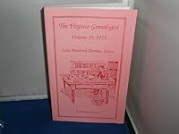 The Virginia Genealogist, Volume 19, 1975 0788400274 Book Cover