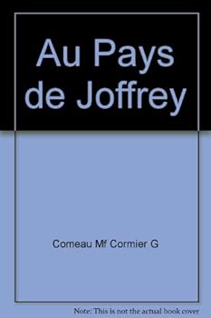Paperback AU PAYS DE JOFFREY [French] Book