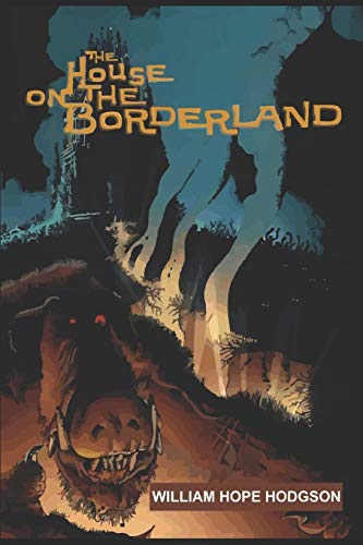 The House on the Borderland