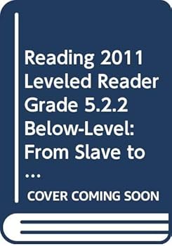 Paperback Reading 2011 Leveled Reader Grade 5.2.2 Below-Level: From Slave to Soldier Book