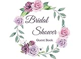 Bridal Shower Guest Book: Floral Party Purple Rose Flowers For Wedding: Small Lined Notebook / Diary / Journal To Write In, Perfect Wedding Gift