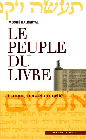 Télécharger Le peuple du Livre : Canon, sens et autorité Livre eBook France
