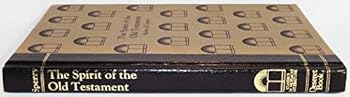 Hardcover The spirit of the Old Testament (Classics in Mormon literature) Book