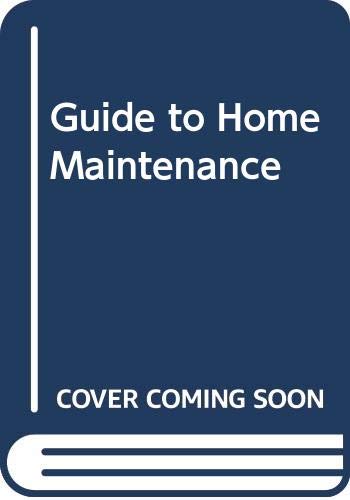 Guide to Home Maintenance