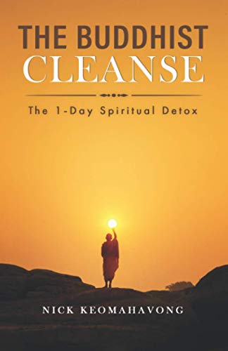 The Buddhist Cleanse: The 1-Day Spiritual Detox